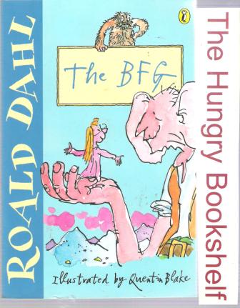 DAHL, Roald : The BFG : Illustrated Quentin Blake : SC Book